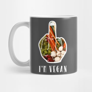 F.U. I'm Vegan AF Funny Adult Humor Graphic Mug